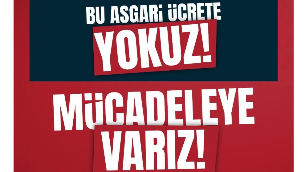 CHP'li Türker Ateş'ten Asgari Ücret Tepkisi: “Bu Asgari Ücrete Yokuz!”